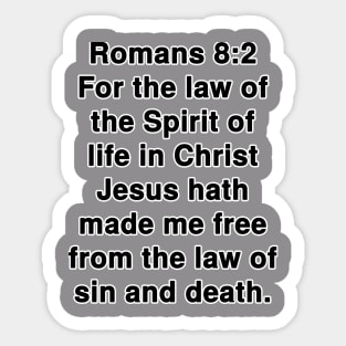Romans 8:2  King James Version (KJV) Bible Verse Typography Sticker